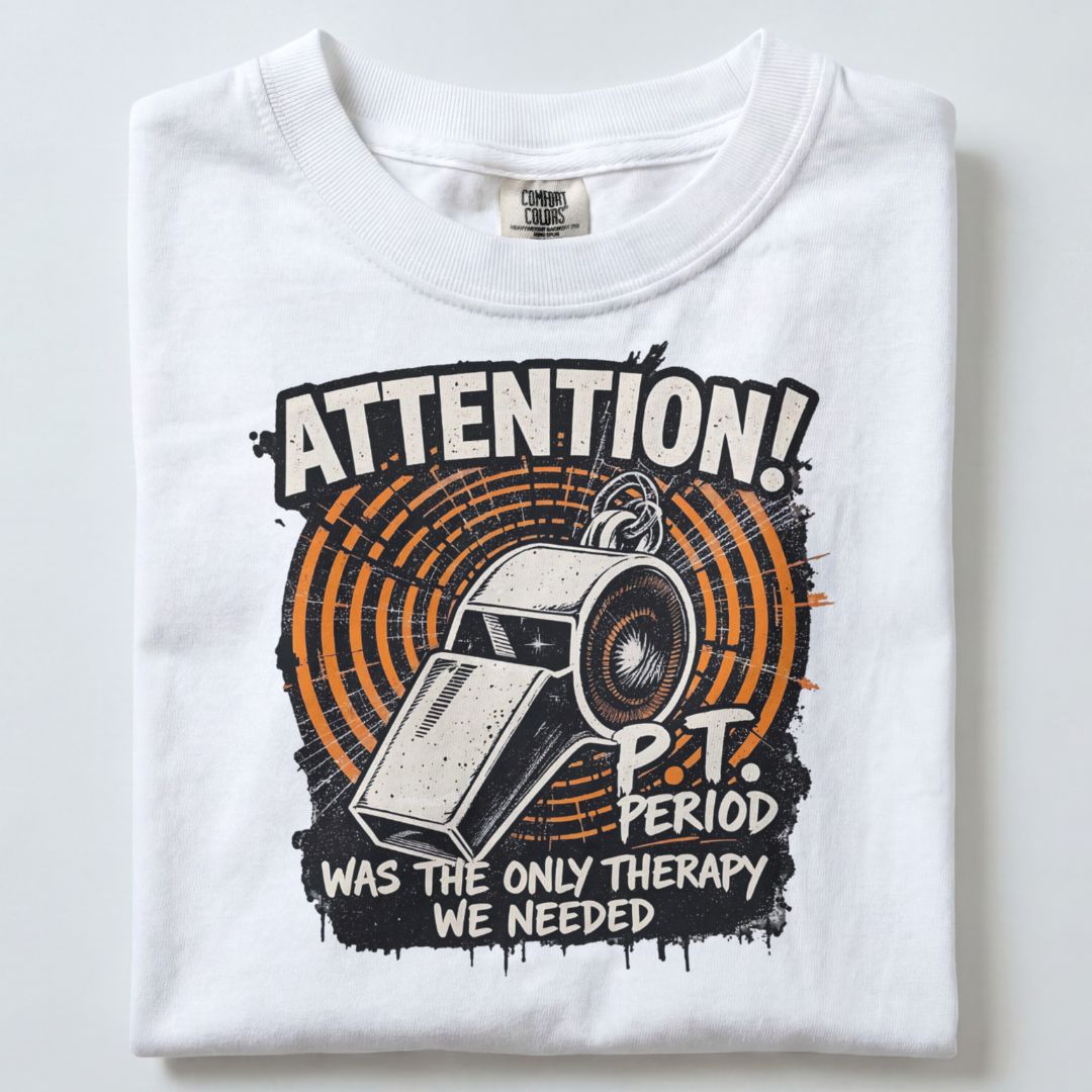 ATTENTION PT PERIOD UNISEX TSHIRT