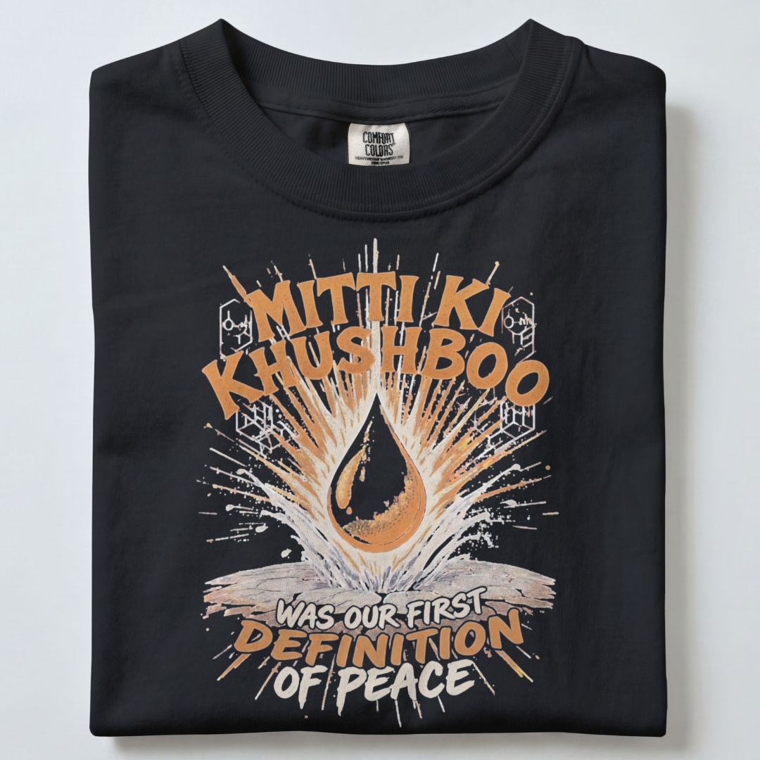 MITTI KI KUSHBOO UNISEX TSHIRT