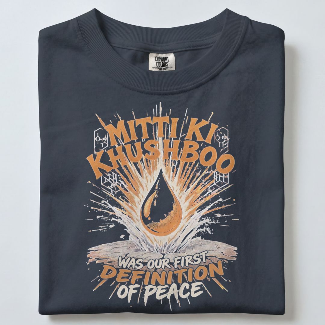 MITTI KI KUSHBOO UNISEX TSHIRT