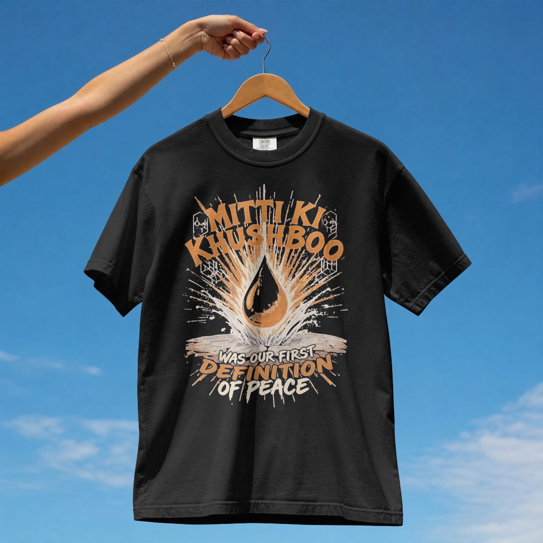 MITTI KI KUSHBOO UNISEX TSHIRT