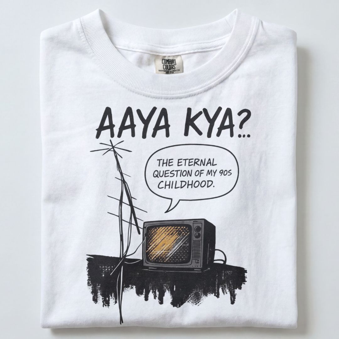 AAYA KYA... THE ETERNAL QUESTION OF CHILDHOOD UNISEX TSHIRT