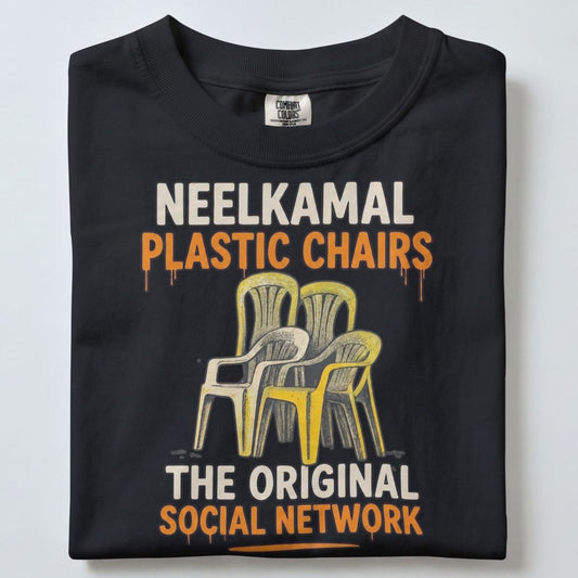 NEELKAMAL PLASTIC CHAIRS UNISEX TSHIRT