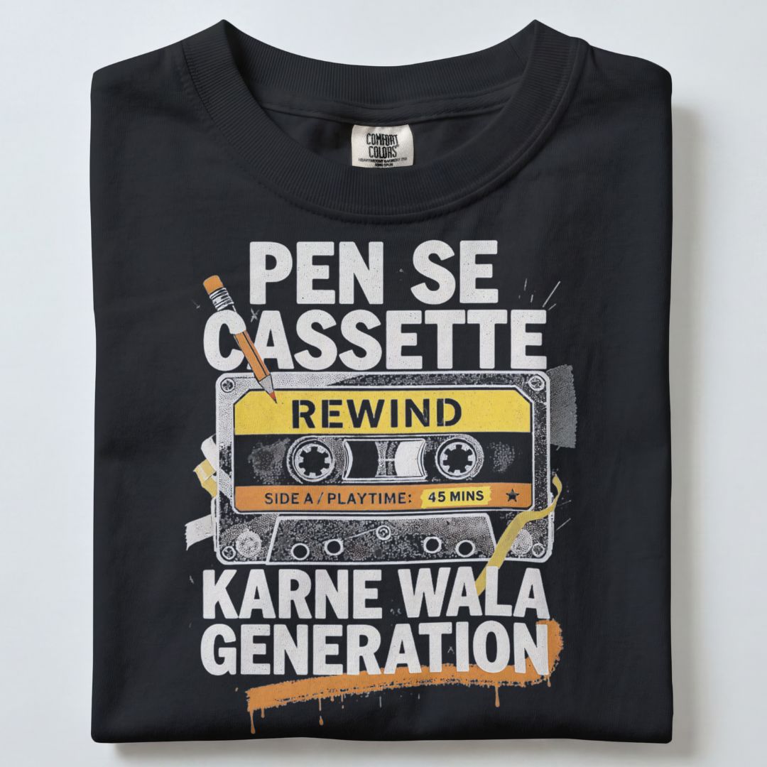 PEN SE CASETTE REWIND KARNE WALA GENERATION UNISEX TSHIRT