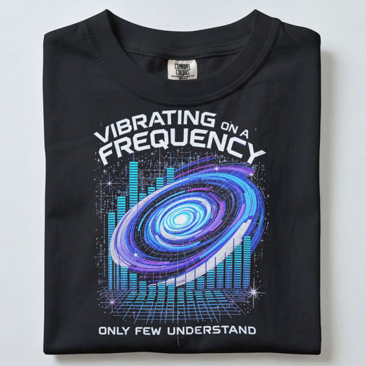 VIBRATING ON A FREQUENCY UNISEX TSHIRT