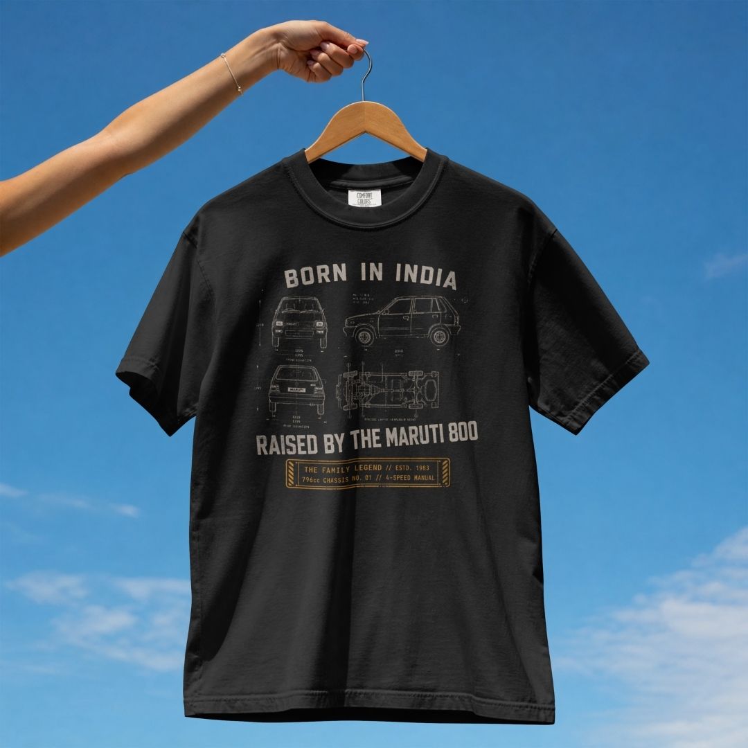 BORN IN INDIA RAISED BY THE MARUTI 800 UNISEX TSHIRT