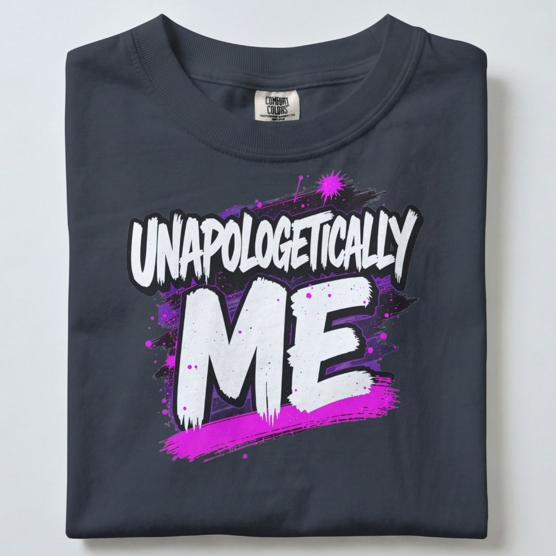 UNAPOLOGETICALLY UNISEX TSHIRT