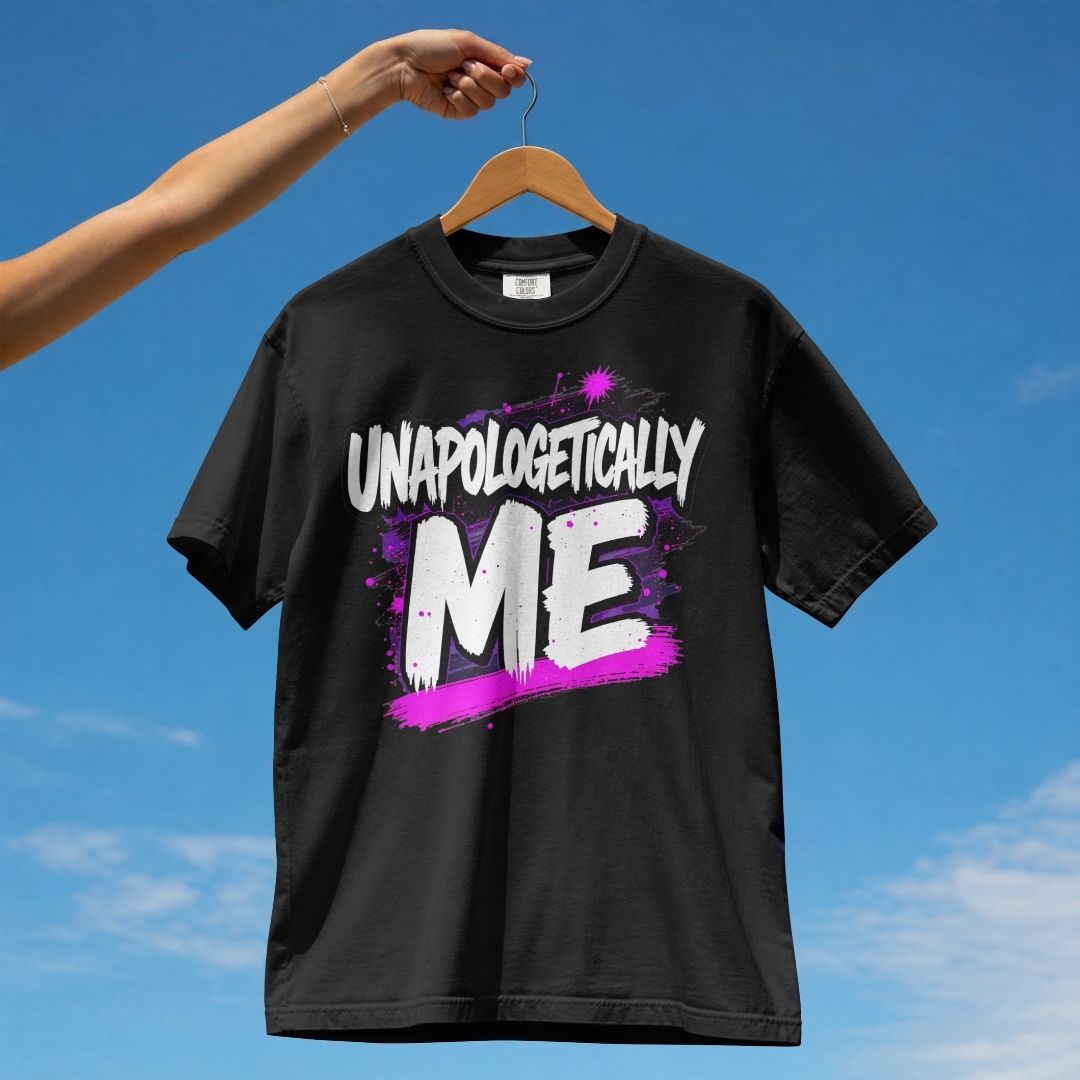 UNAPOLOGETICALLY UNISEX TSHIRT