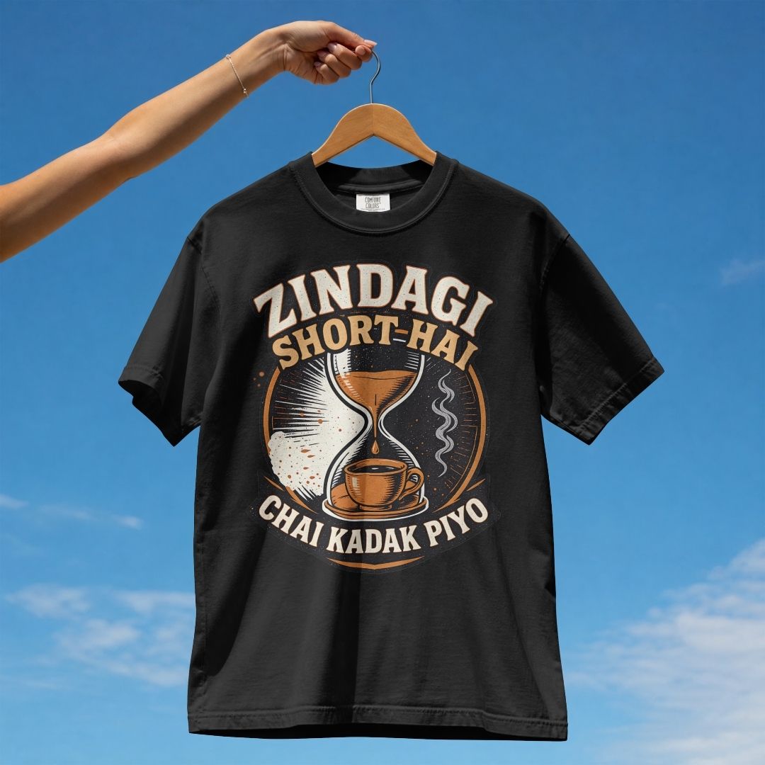 ZINDAGI SHORT HAI CHAI KADAK PIYO UNISEX TSHIRT