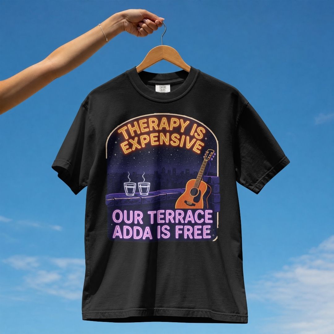 THERAPY IS EXPENSIVE OUR TERRACE ADDA IS FREE UNISEX TSHIRT