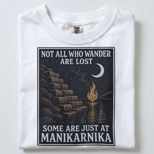 NOT ALL WHO WANDERS ARE LOST UNISEX TSHIRT