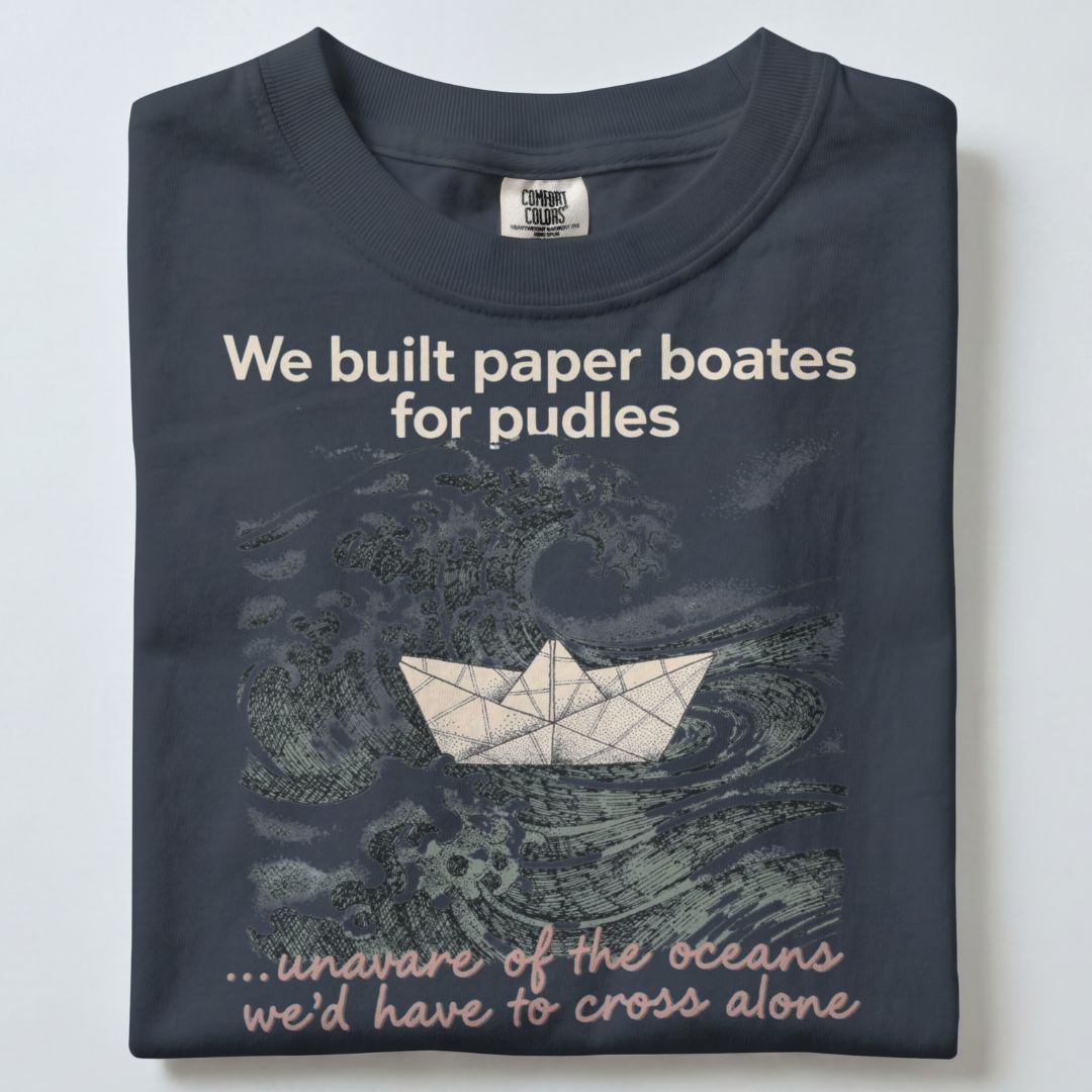 WE BUILT PAPER BOATS UNISEX TSHIRT
