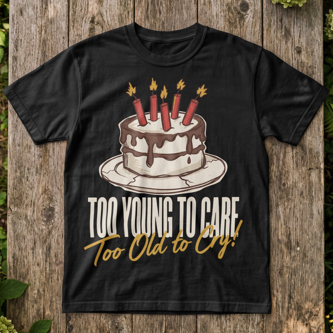 "Too Young To Care" Graphic Tee