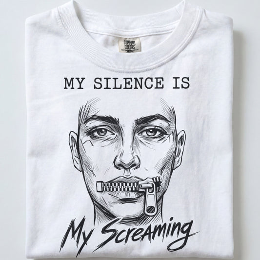 "Silence Is Screaming" Handmade Tee