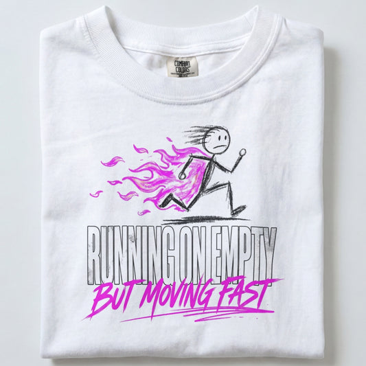 Running on Empty" Handmade Tee