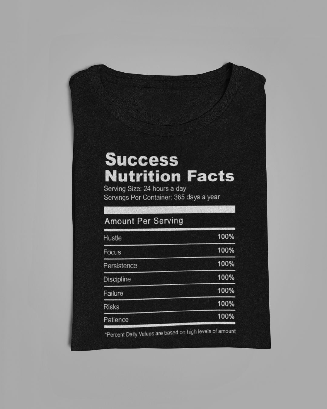SUCCESS NUTRITION FACTS UNISEX TSHIRT