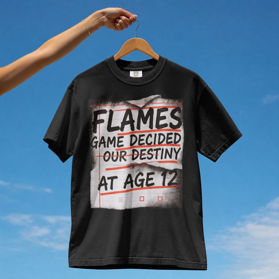 FLAMES GAME DECIDED OUR DESTINY UNISEX TSHIRT
