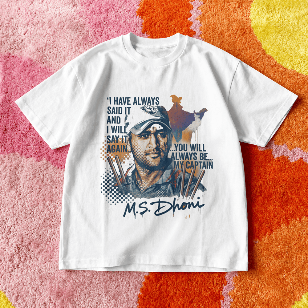 YOU WILL ALWAYS BE MY CAPTAIN MS DHONI TSHIRT