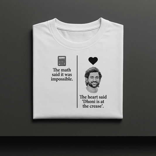 THE MATH SAID IT WAS IMPOSSIBLE MS DHONI TSHIRT