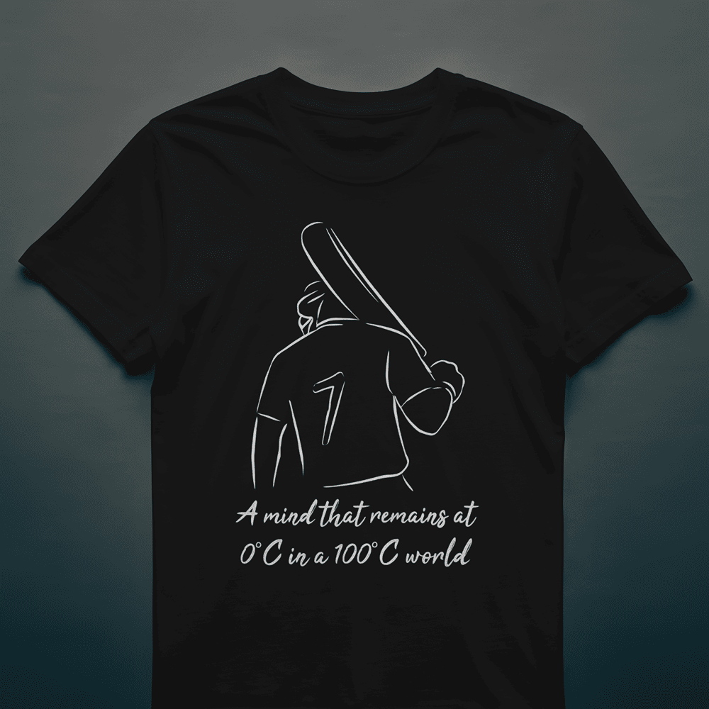 A MIND THAT REMAINS AT 0 DEGREE CELCIUS MS DHONI TSHIRT