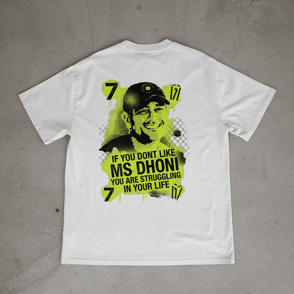 IF YOU DONT LIKE MS DHONI TSHIRT