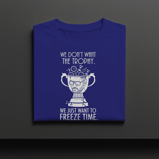 WE DONT WANT THE TROPHY MS DHONI TSHIRT