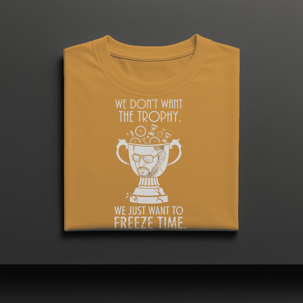 WE DONT WANT THE TROPHY MS DHONI TSHIRT