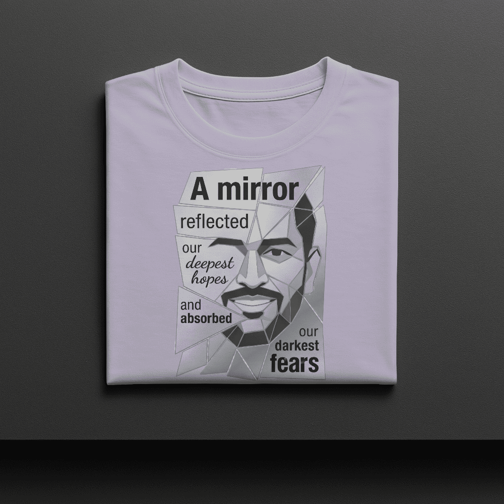 A MIRROR REFLECTED OUR DEEPEST HOPES MS DHONI TSHIRT