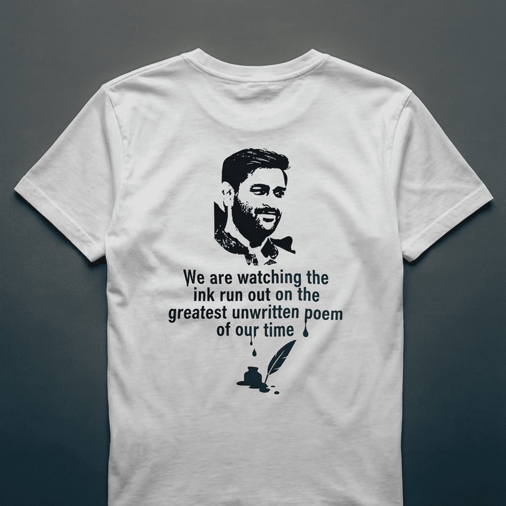 WE ARE WATCHING THE INK RUN OUT MS DHONI TSHIRT