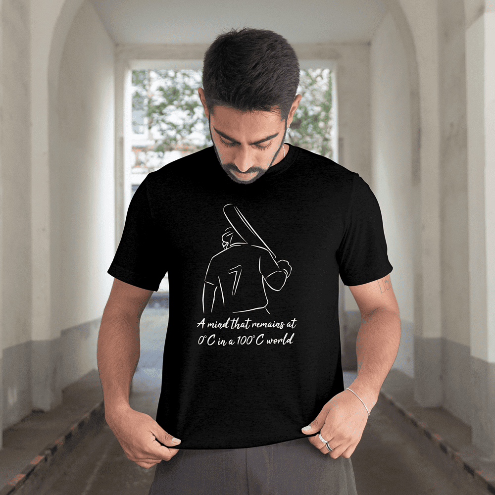 A MIND THAT REMAINS AT 0 DEGREE CELCIUS MS DHONI TSHIRT