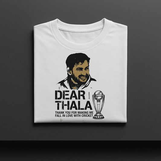 DEAR THALA MS DHONI TSHIRT