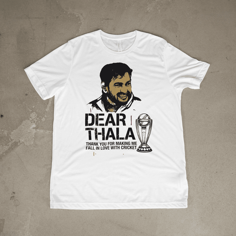 DEAR THALA MS DHONI TSHIRT