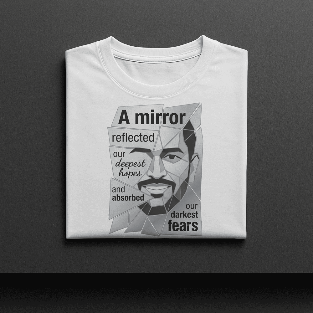 A MIRROR REFLECTED OUR DEEPEST HOPES MS DHONI TSHIRT