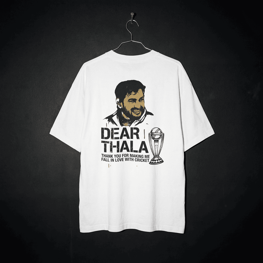 DEAR THALA MS DHONI TSHIRT