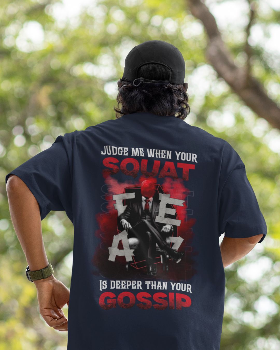 JUDGE ME WHEN YOUR SQUAT IS DEEPER THAN YOUR GOSSIP OVERSIZE UNISEX T-SHIRT